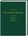 Buchcover Die antiken Sarkophagreliefs / Die attischen Sarkophage