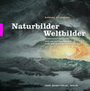Naturbilder – Weltbilder width=