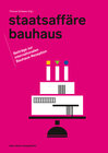 Buchcover Staatsaffäre Bauhaus