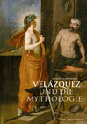 Buchcover Velázquez und die Mythologie