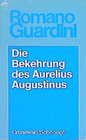 Buchcover Die Bekehrung des Aurelius Augustinus
