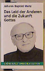 Buchcover Das Leid der Anderen und die Zukunft Gottes