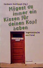 Buchcover Mögest du immer ein Kissen für deinen Kopf haben