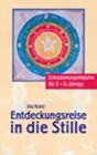 Buchcover Entdeckungsreise in die Stille