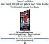 Buchcover Wer wird Flügel mir geben wie einer Taube – die Botschaft von der Gott-Liebe