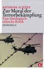 Buchcover Zur Moral der Terrorbekämpfung