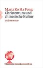 Buchcover Christentum und chinesische Kultur