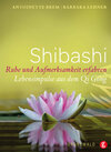 Buchcover Shibashi - Ruhe und Achtsamkeit erfahren