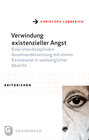 Buchcover Verwindung existenzieller Angst