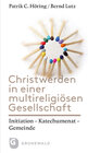 Buchcover Christwerden in einer multireligiösen Gesellschaft