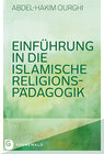 Buchcover Einführung in die Islamische Religionspädagogik