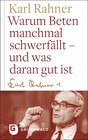 Buchcover Warum Beten macnhmal schwerfällt - und was daran gut ist