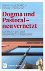 Buchcover Dogma und Pastoral - neu vernetzt