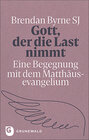 Buchcover Gott, der die Last nimmt