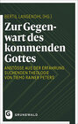 Buchcover Zur Gegenwart des kommenden Gottes