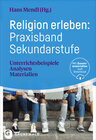 Buchcover Religion erleben: Praxisband Sekundarstufe