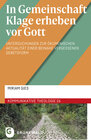 Buchcover In Gemeinschaft Klage erheben vor Gott