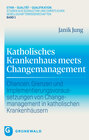 Buchcover Katholisches Krankenhaus meets Changemanagement