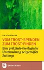 Buchcover Vom Trost-spenden zum Trost-finden