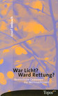 Buchcover War Licht? Ward Rettung?