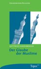 Buchcover Der Glaube der Muslime