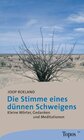 Buchcover Die Stimme eines dünnen Schweigens