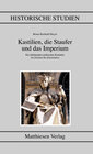 Buchcover Kastilien, die Staufer und das Imperium