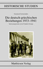 Buchcover Die deutsch-griechischen Beziehungen 1933-1941