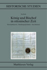 Buchcover König und Bischof in ottonischer Zeit