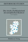 Buchcover Die irische Ziehkindschaft im europäischen Kontext (7.–16. Jh.)