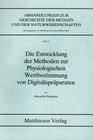 Buchcover Die Entwicklung der Methoden zur Physiologischen Wertbestimmung von Digitalispräparaten