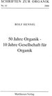 Buchcover 50 Jahre Organik - 10 Jahre Gesellschaft für Organik