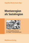 Buchcover Montanregion als Sozialregion