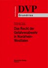 Buchcover Das Recht der Gefahrenabwehr in Nordrhein-Westfalen