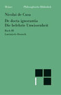 Buchcover Schriften in deutscher Übersetzung / Die belehrte Unwissenheit . De docta ignorantia / Die belehrte Unwissenheit