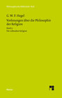 Buchcover Vorlesungen über die Philosophie der Religion. Teil 3