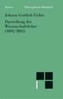 Buchcover Darstellung der Wissenschaftslehre (1801/1802)