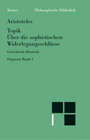 Buchcover Organon / Topik. Topik neuntes Buch oder Über die sophistischen Widerlegungsschlüsse