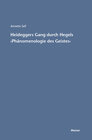 Buchcover Martin Heideggers Gang durch Hegels »Phänomenologie des Geistes«
