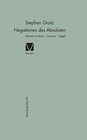 Buchcover Negationen des Absoluten: Meister Eckhart, Cusanus, Hegel