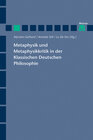 Buchcover Metaphysik und Metaphysikkritik in der Klassischen Deutschen Philosophie
