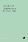Buchcover Der Kantianismus des jungen Hegel