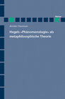 Buchcover Hegels »Phänomenologie« als metaphilosophische Theorie