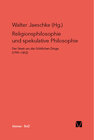 Buchcover Religionsphilosophie und spekulative Theologie
