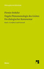 Buchcover Hegels Phänomenologie des Geistes. Ein dialogischer Kommentar. Band 1