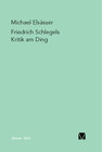 Buchcover Friedrich Schlegels Kritik am Ding