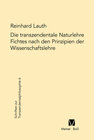 Buchcover Die transzendentale Naturlehre Fichtes nach den Prinzipien der Wissenschaftslehre