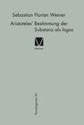 Buchcover Aristoteles' Bestimmung der Substanz als logos