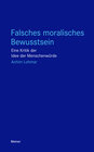 Buchcover Falsches moralisches Bewusstsein