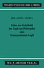 Buchcover Über das Verhältniss der Logik zur Philosophie oder Transscendentale Logik